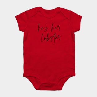 lobster friends quote bachelorette attire Baby Bodysuit